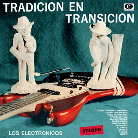 LOS ELECTRONICOS Tradicion En Transicion (10")