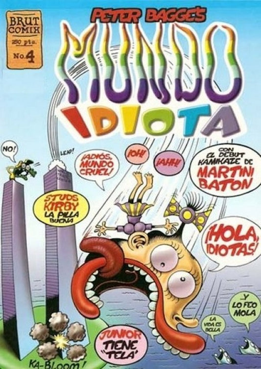 Mundo Idiota Nº 4 (Peter Bagge)