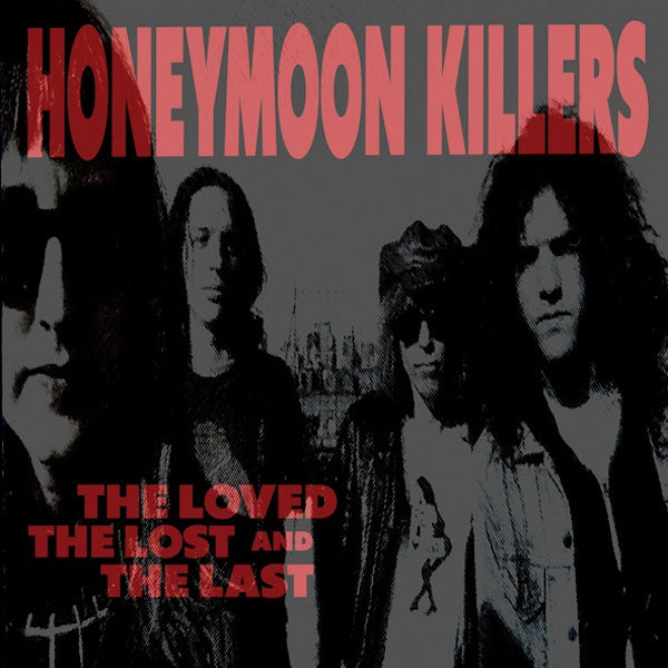 HONEYMOON KILLERS The Loved, The Lost & The Last (LP)