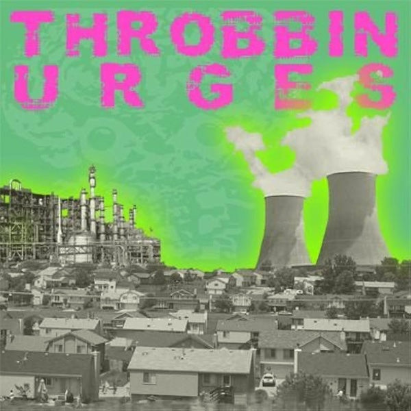 THROBBIN URGES Throbbin Urges (LP)