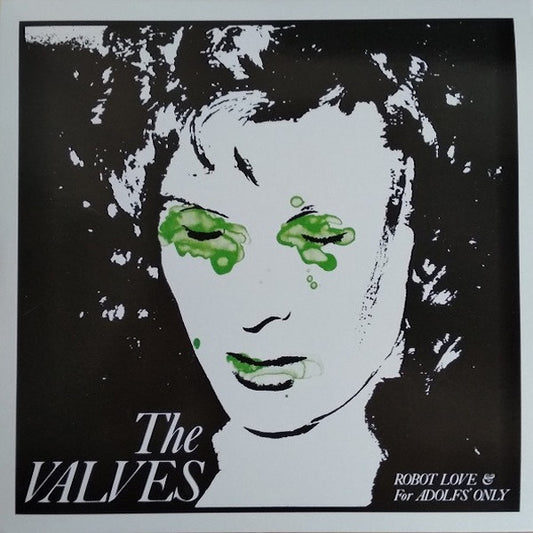 THE VALVES Robot Love & For Adolfs' Only (7")