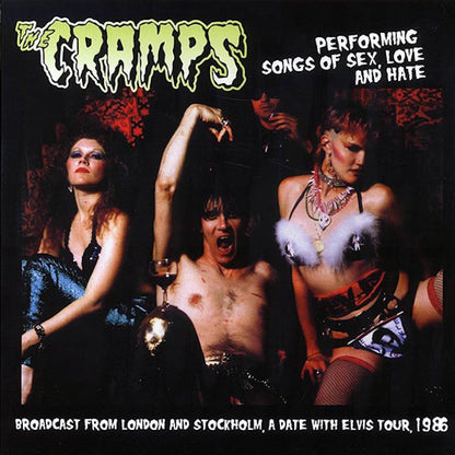 THE CRAMPS Performing Songs Of Sex, Love And Hate (LP)