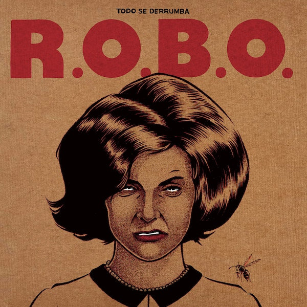 R.O.B.O. Todo Se Derrumba (LP)