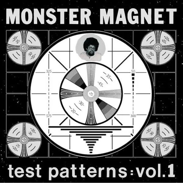 MONSTER MAGNET Test Patterns: Vol.1 (LP)