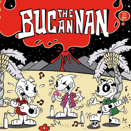 THE BUCANNAN The Bucannan (7")