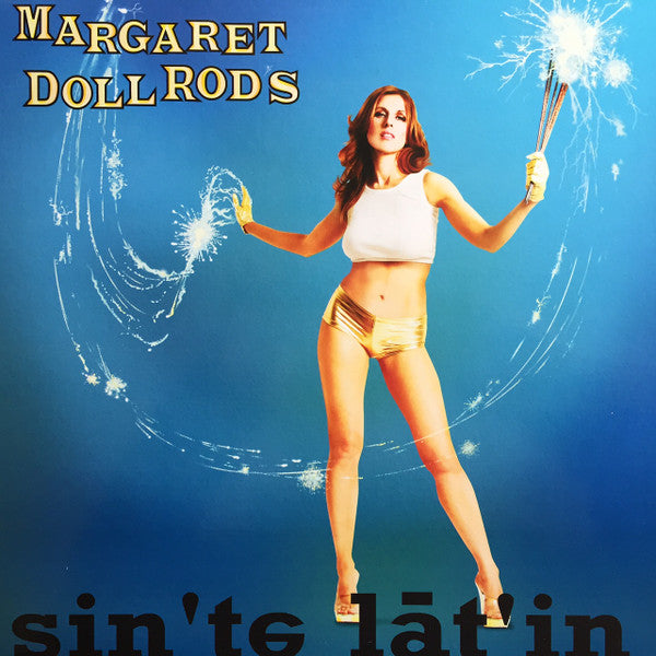 MARGARET DOLL RODS Scintillating (LP)