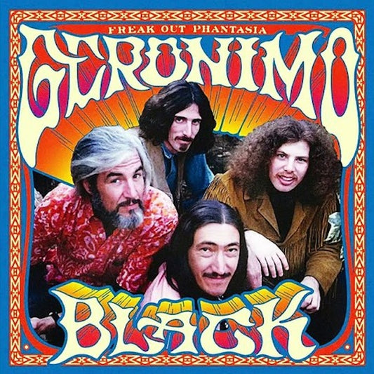 GERONIMO BLACK Freak Out Phantasia (LP+CD)