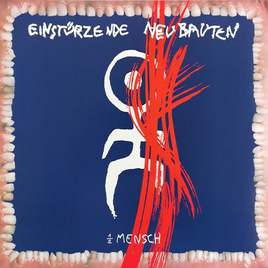 EINSTURZENDE NEUBAUTEN 1/2 Mensch (LP)