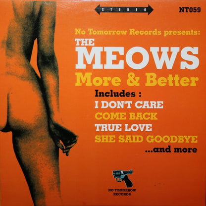 THE MEOWS More & Better (10")