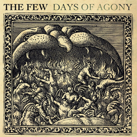 THE FEW Days Of Agony (LP)