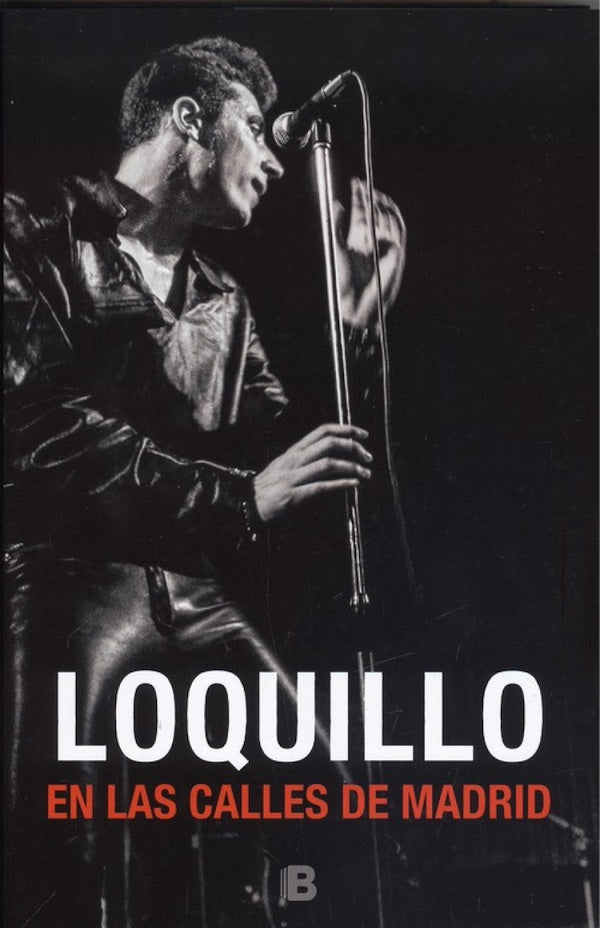 Loquillo: En las calles de Madrid (José María Sanz Beltrán)