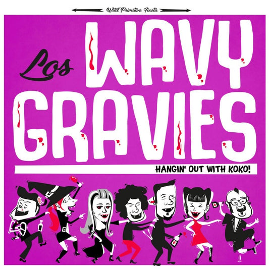 LOS WAVY GRAVIES Hangin' Out With Koko! (10")