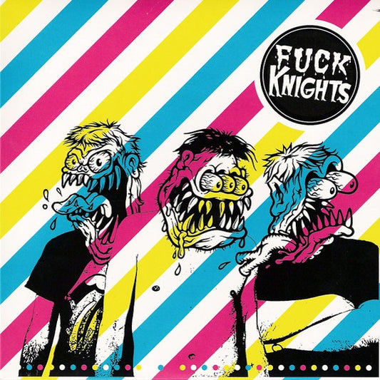 FUCK KNIGHTS Oh - Oh (7")