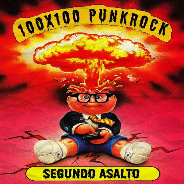 VARIOS 100x100 Punk Rock Segundo Asalto (CD)