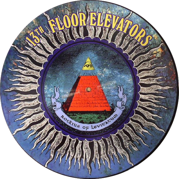 THE 13th FLOOR ELEVATORS Rockius Of Levitatum (picture-LP)