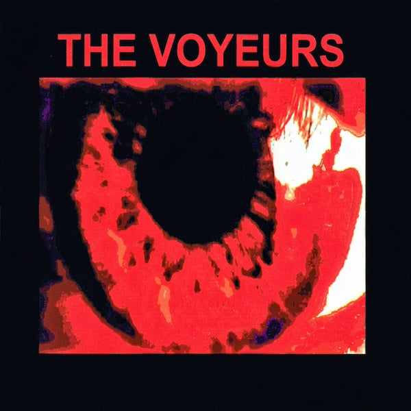 THE VOYEURS The Voyeurs (LP)