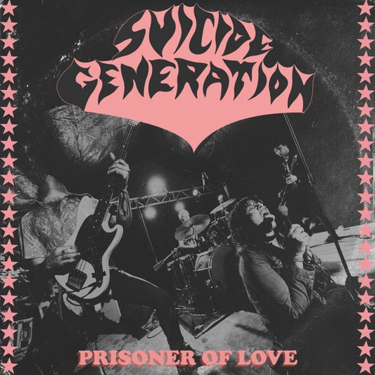 SUICIDE GENERATION Prisoner Of Love (7")