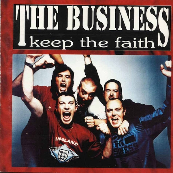 THE BUSINESS Keep The Faith (LP)