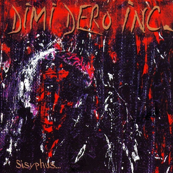 DIMI DERO INC. Sisyphus… Window Cleaning (LP)