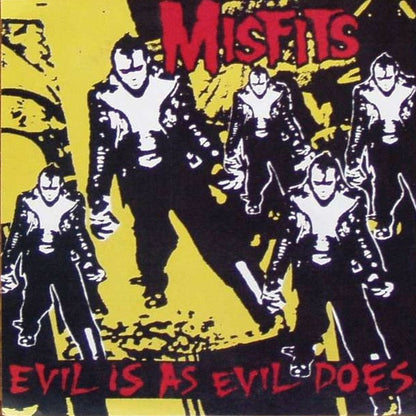 MISFITS Evil Is As Evil Does (7")