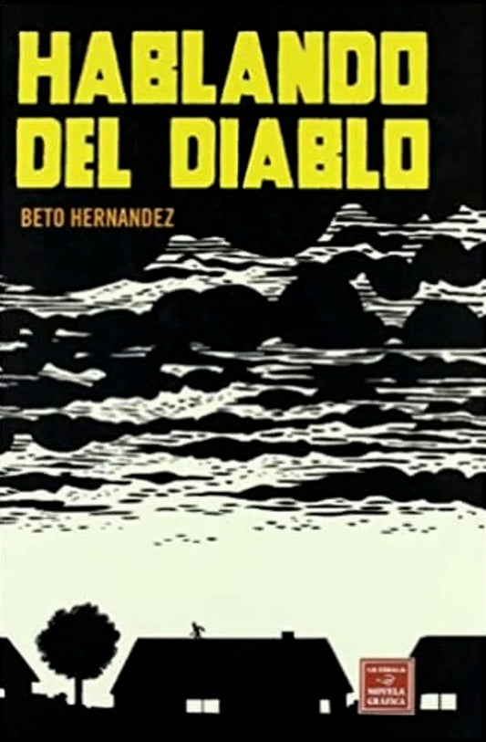 Hablando Del Diablo (Beto Hernandez)