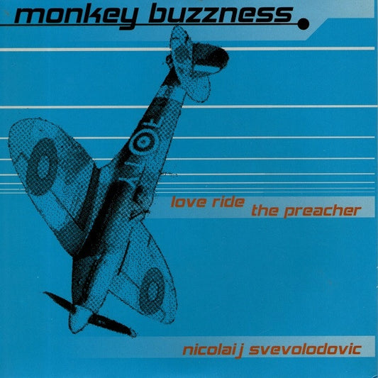 MONKEY BUZZNESS Love Ride (7")