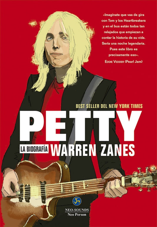 Petty: La biografía (Warren Zanes)