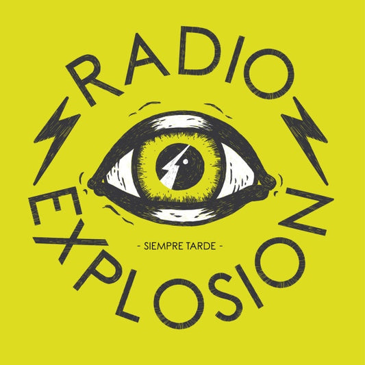 RADIO EXPLOSION Siempre Tarde (LP)