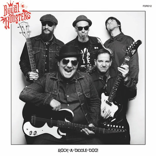 ROYAL ROOSTERS Rock-A-Diddle-Doo! (7")