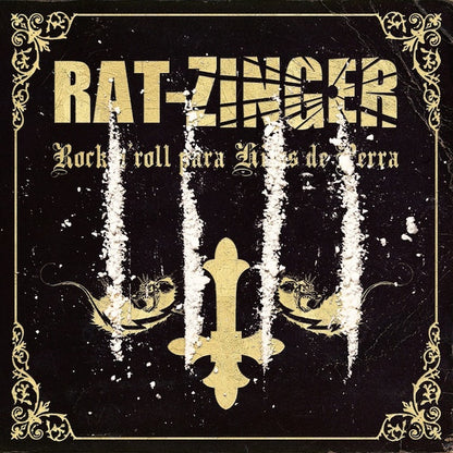 RAT-ZINGER Rock 'N' Roll Para Hijos De Perra (LP)