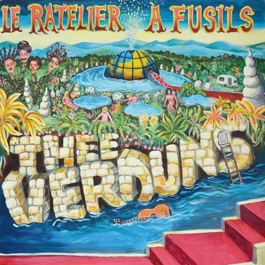 THEE VERDUNS Le Râtelier À Fusils (LP)