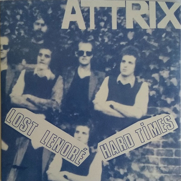 ATTRIX Lost Lenoré (7")