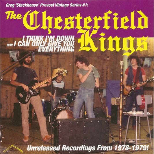 THE CHESTERFIELD KINGS I Think I'm Down (7")