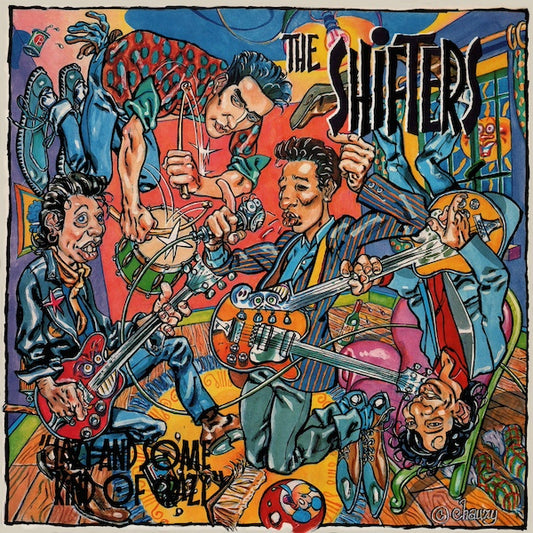 THE SHIFTERS Lazy And Some Kind Of Crazy (LP)