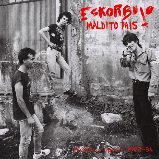 ESKORBUTO Maldito País (Primera Época 1982-84) (LP)