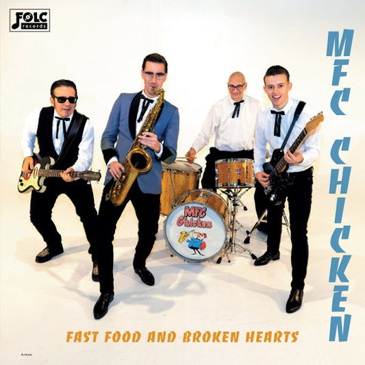 MFC CHICKEN Fast Food And Broken Hearts (LP)