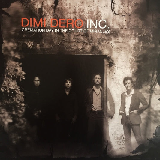 DIMI DERO INC. Cremation Day In The Court Of Miracles (LP)