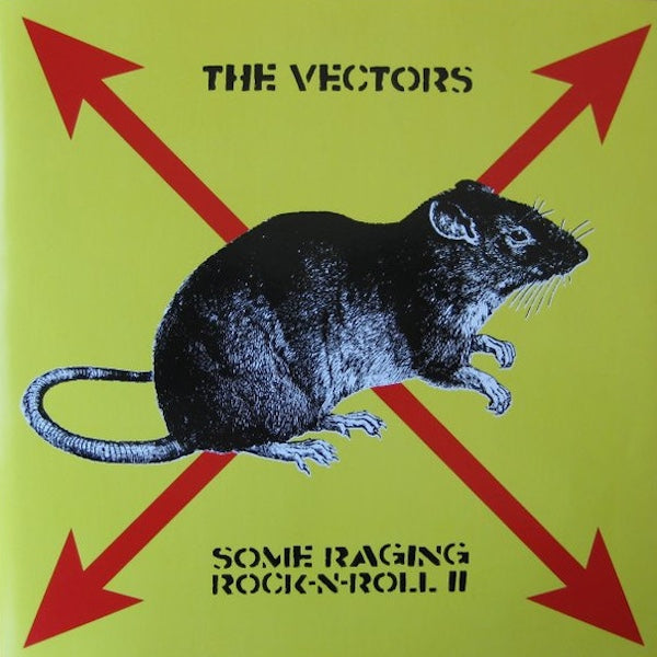 THE VECTORS Some Raging Rock-N-Roll II (10")