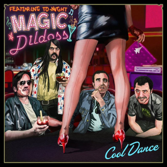 MAGIC DILDOSS Cool Dance (LP)