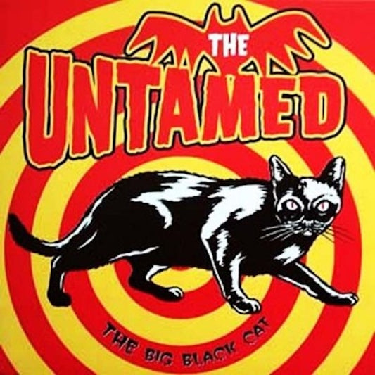 THE UNTAMED The Big Black Cat (7")