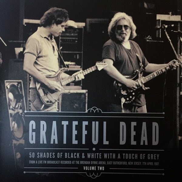 THE GRATEFUL DEAD 50 Shades of Black & White With A Touch of Grey Volume Two (2xLP)