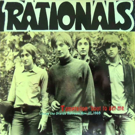 THE RATIONALS Temptation 'Bout To Get Me - Live At The Grande Ballroom Nov. 27, 1968 (10")