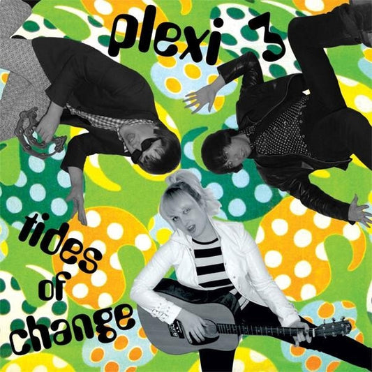 PLEXI 3 Tides Of Change (LP)