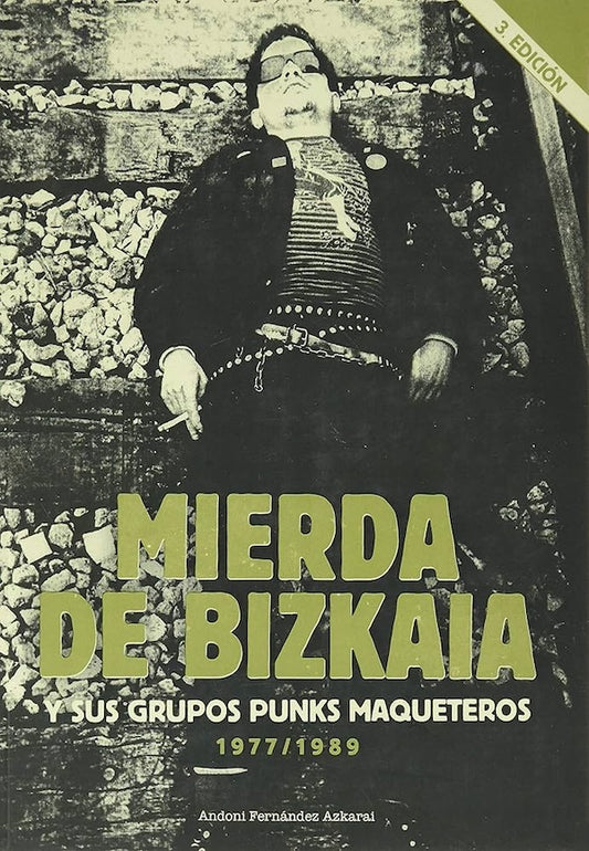 Mierda de Bizkaia (Andoni Fernández Azkarai)