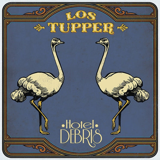 LOS TUPPER Hotel Debris (LP+CD)