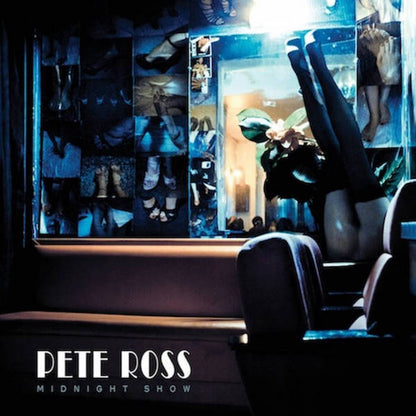 PETE ROSS Midnight Show (LP)