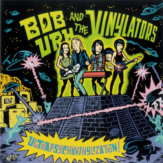 BOB URH AND THE VINYLATORS Ultrapsychovinylization! (7")