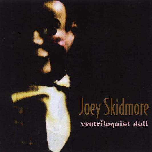 JOEY SKIDMORE Ventriloquist Doll (CD)