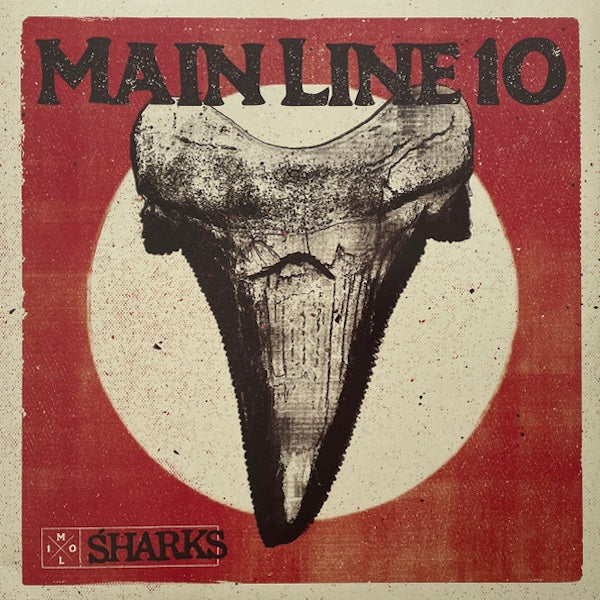 MAIN LINE 10 Sharks (LP)