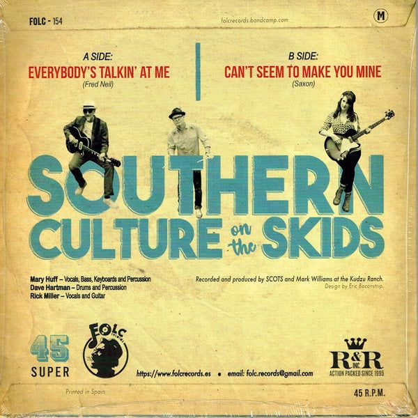 SOUTHERN CULTURE ON THE SKIDS Everybody's Talkin' (7")
